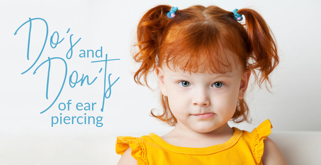 Kids Ear Piercing: The Dos and Don'ts